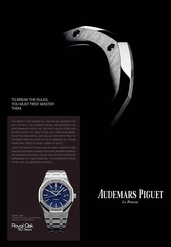 To break the rules, You must first master them – Audemars Piguet
